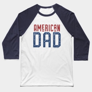 American Dad Typography - GraphicLoveShop Baseball T-Shirt